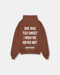 TOO SWEET HOODIE