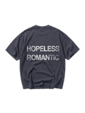 HOPELESS ROMANTIC TEE