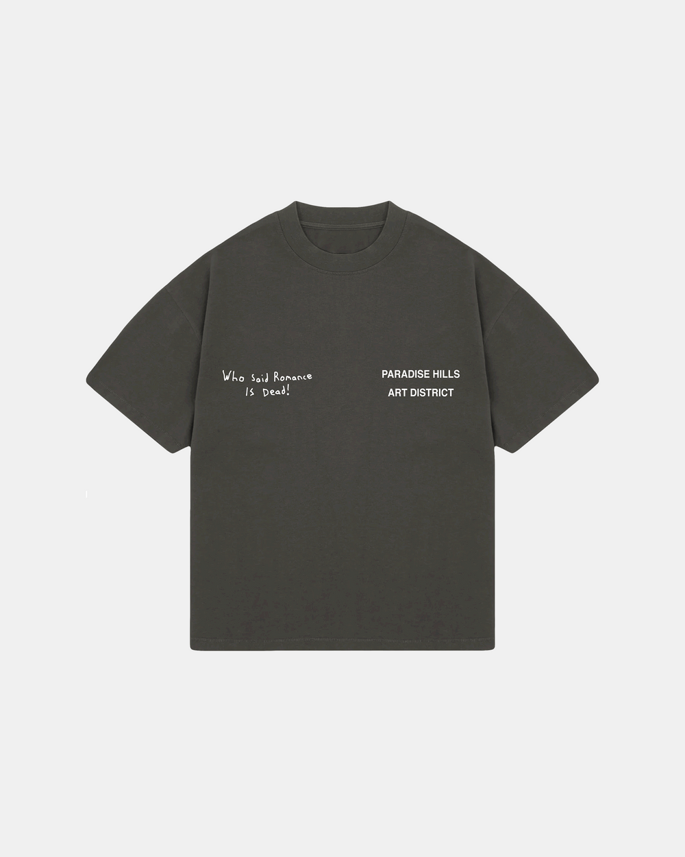 WHO SAID ROMANCE IS DEAD TEE