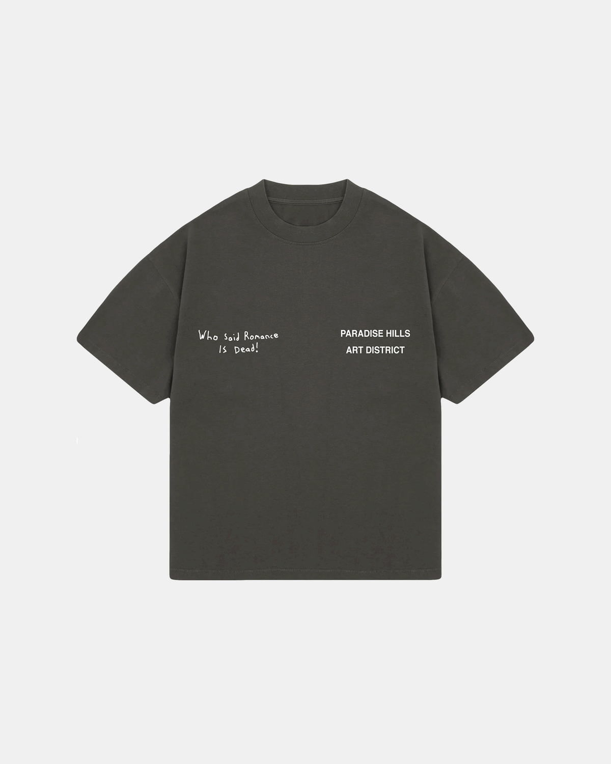 WHO SAID ROMANCE IS DEAD TEE