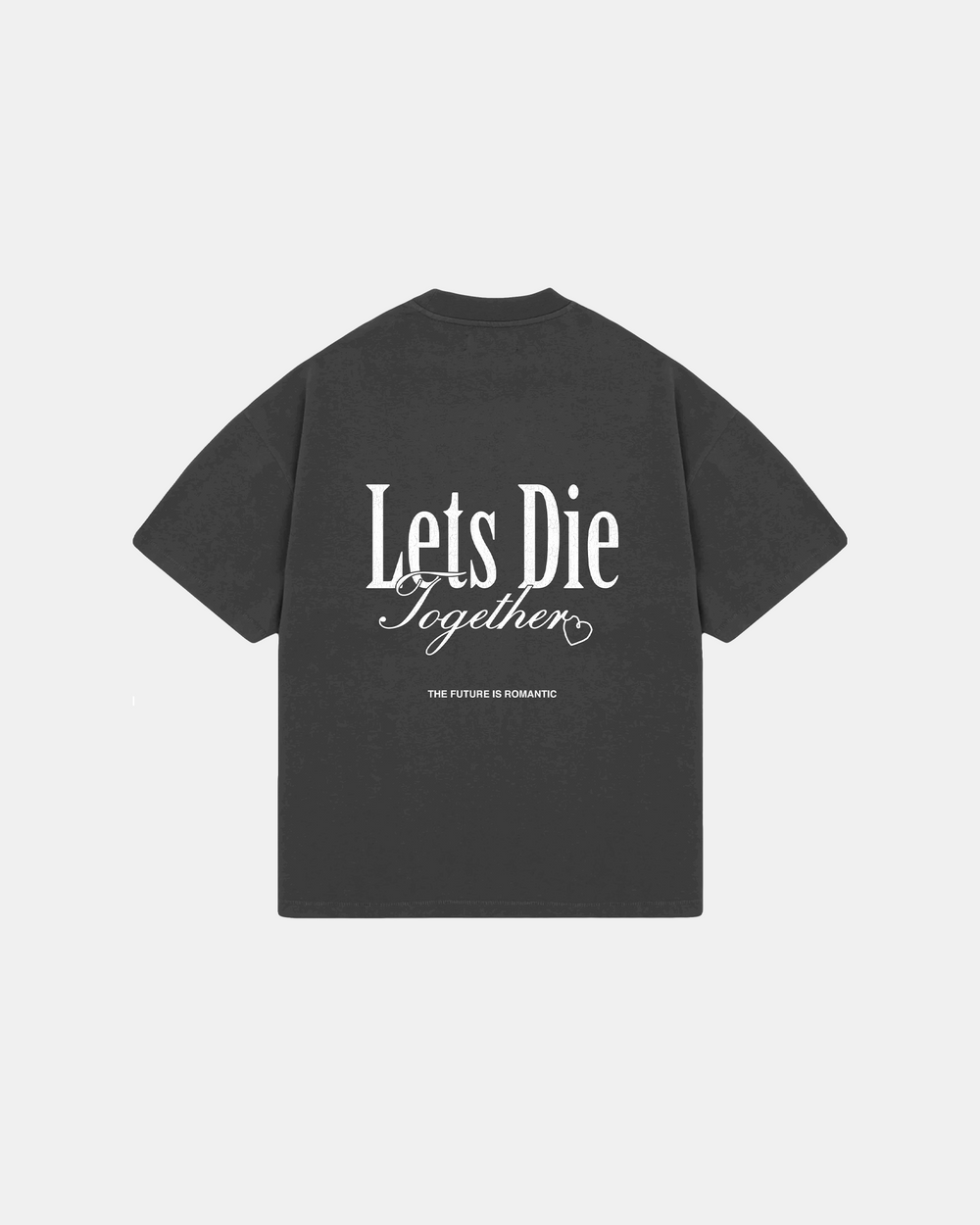 DIE TOGETHER TEE