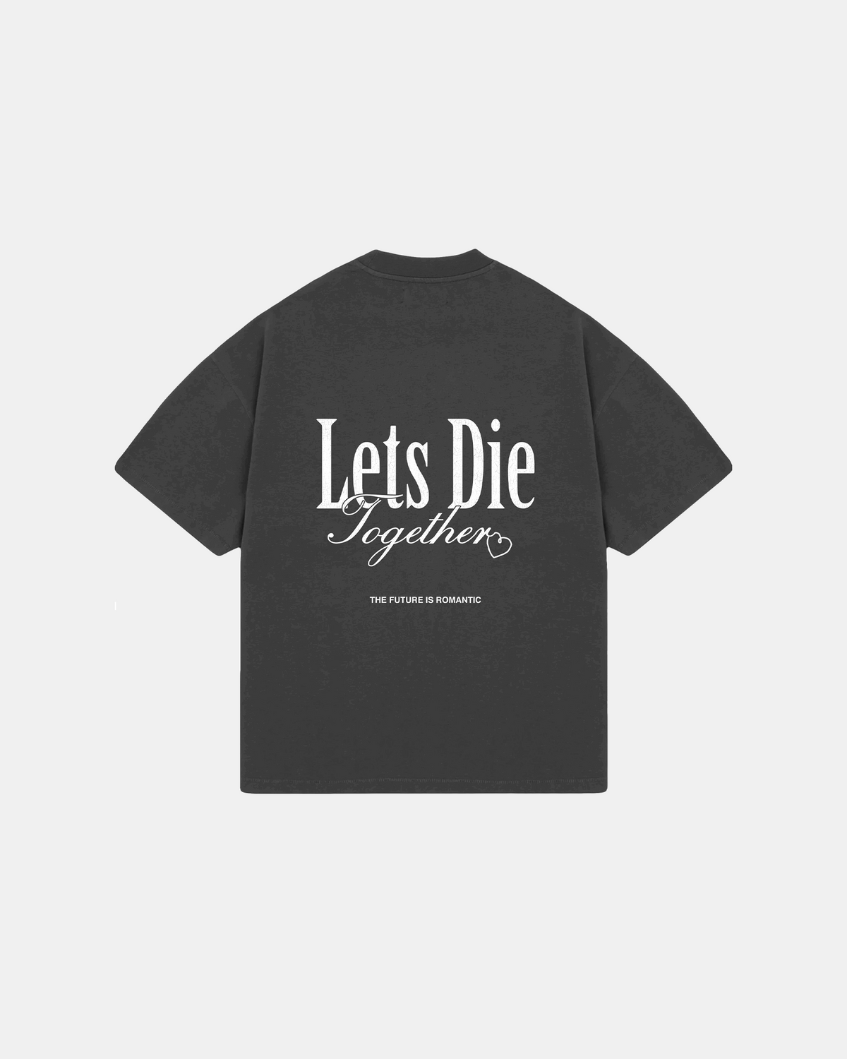 DIE TOGETHER TEE